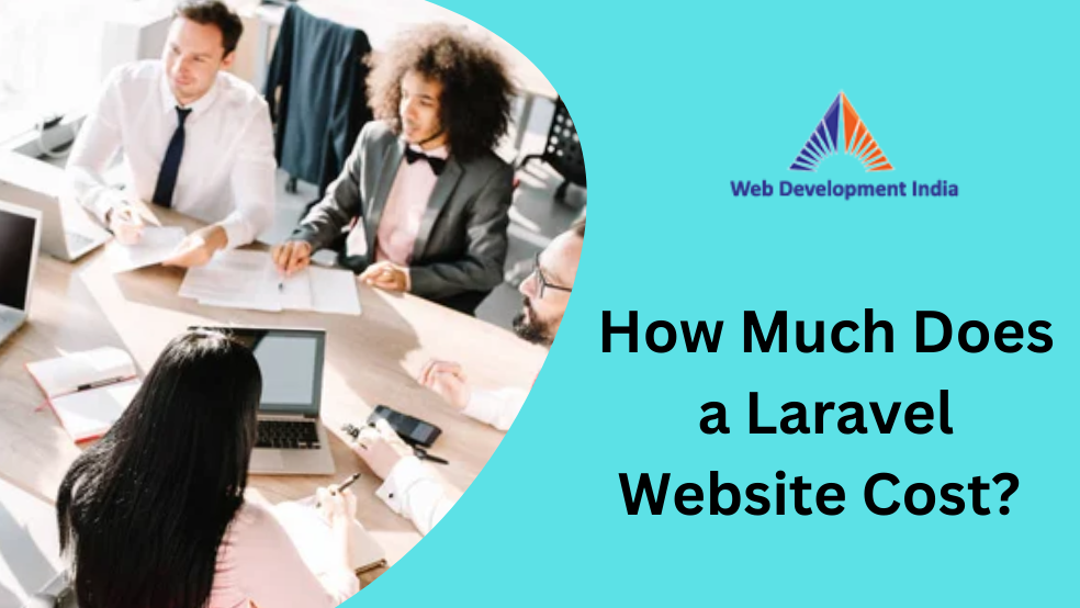 How Much Does a Laravel Website Cost