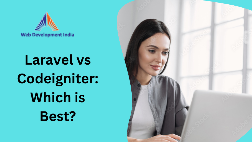 Laravel vs Codeigniter: Which is Best?